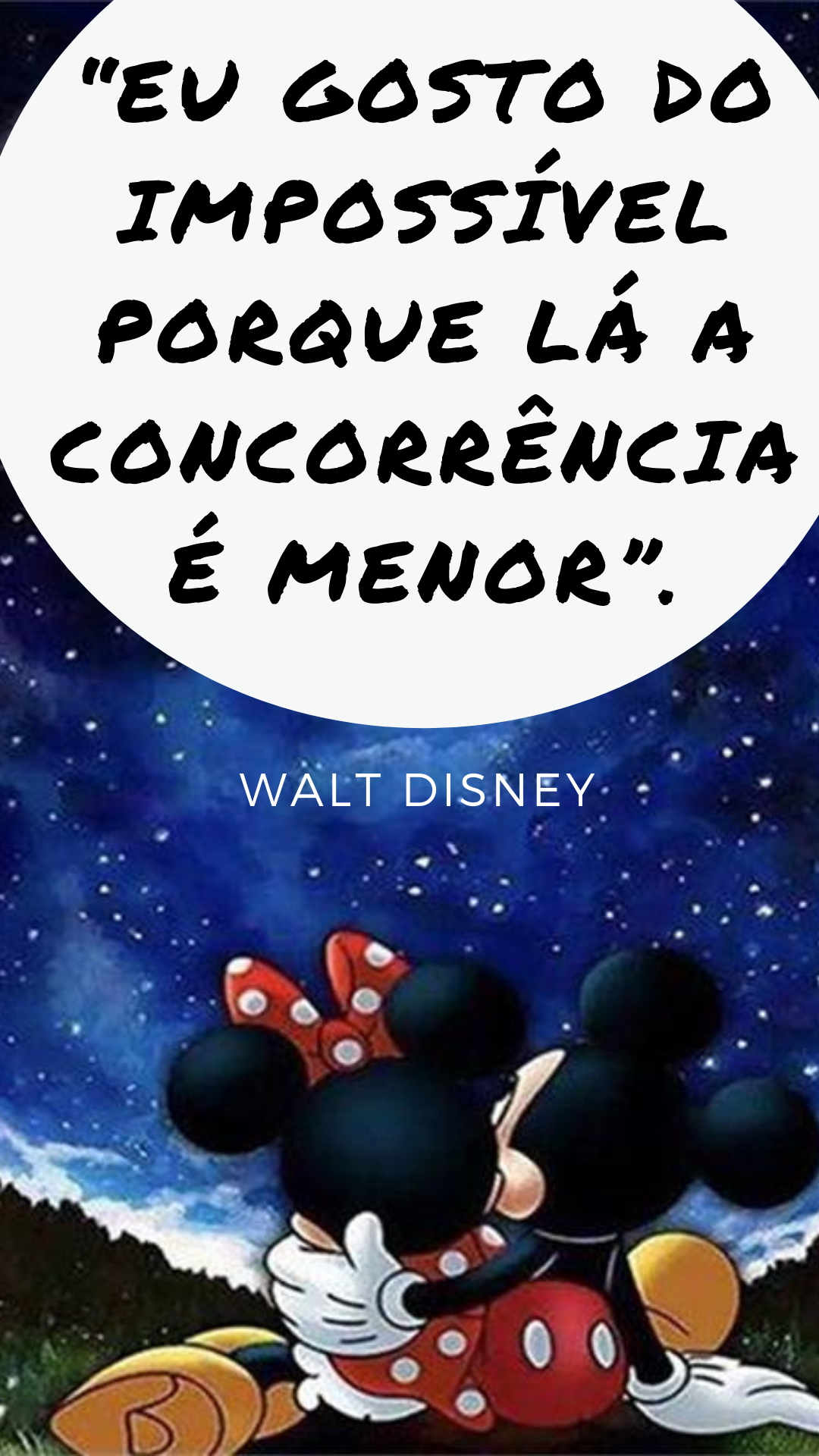 30 frases de Walt Disney para te inspirar neste Fim de Ano - 23