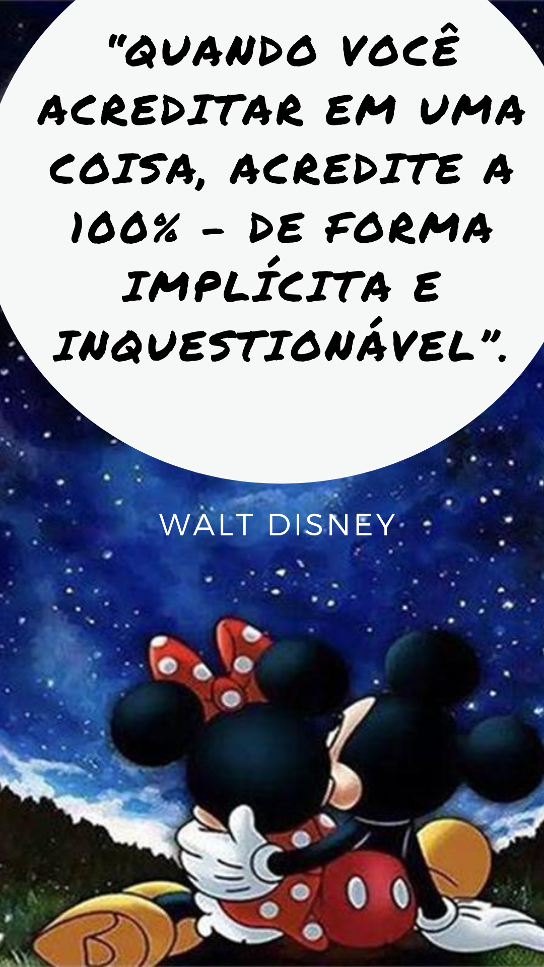 30 frases de Walt Disney para te inspirar neste Fim de Ano - 52