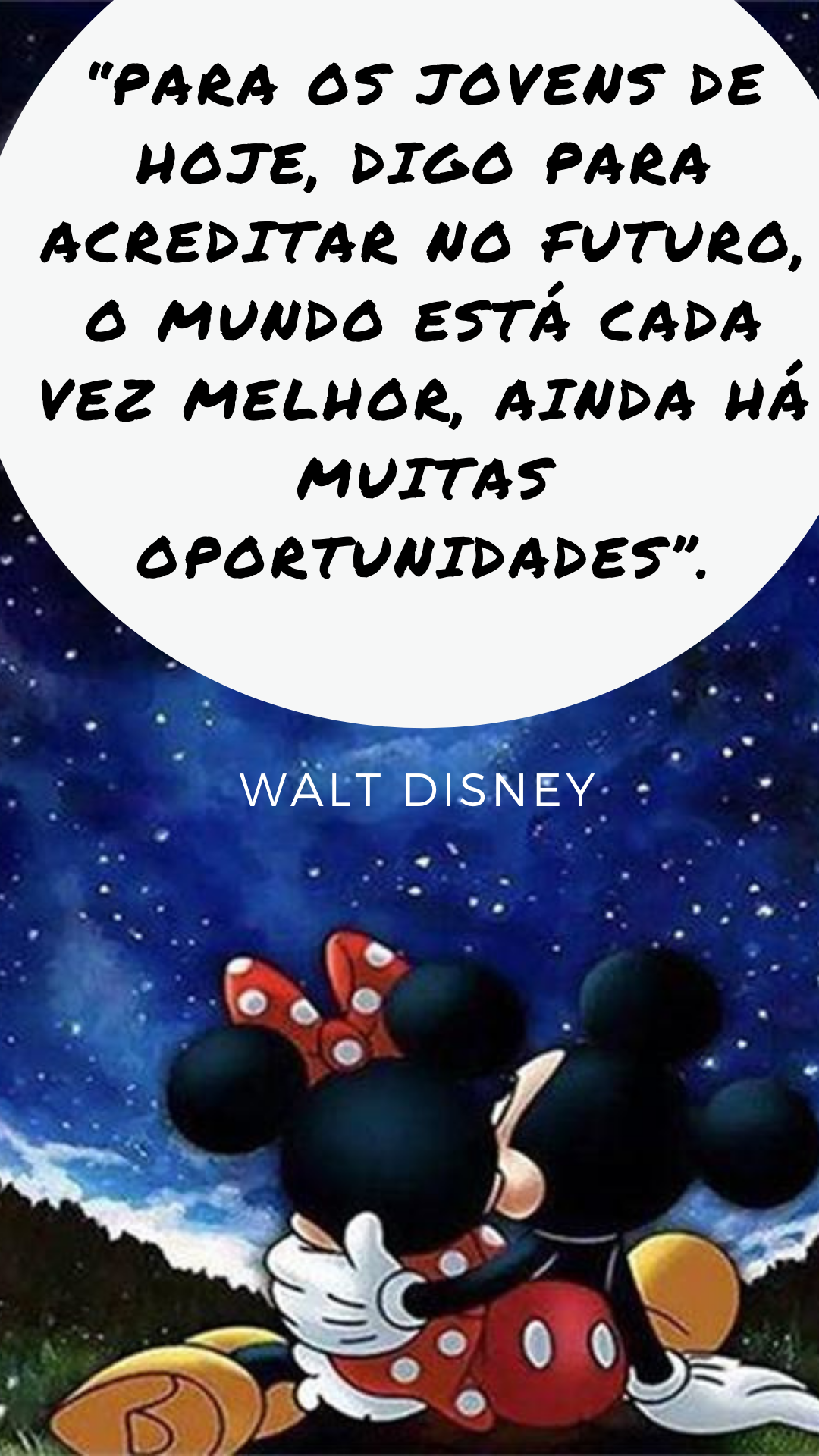 30 frases de Walt Disney para te inspirar neste Fim de Ano - 50