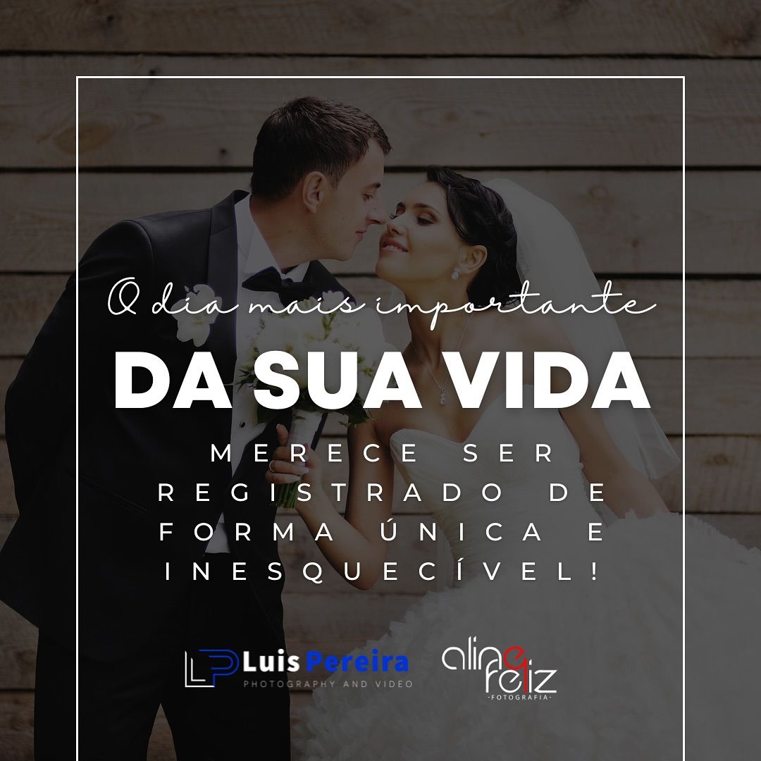 O dia mais importante da sua vida merece ser registrado - 1