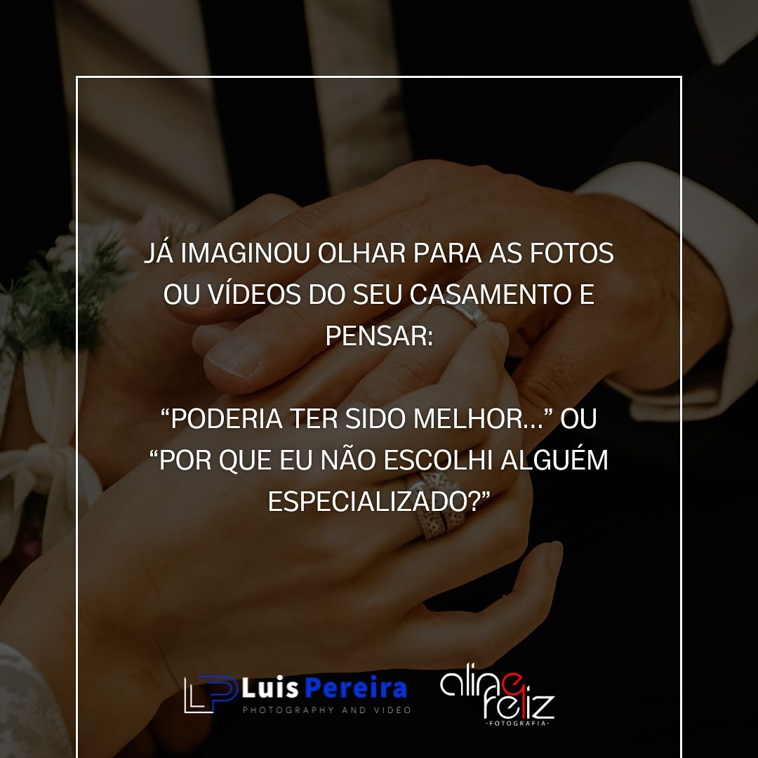 O dia mais importante da sua vida merece ser registrado - 2