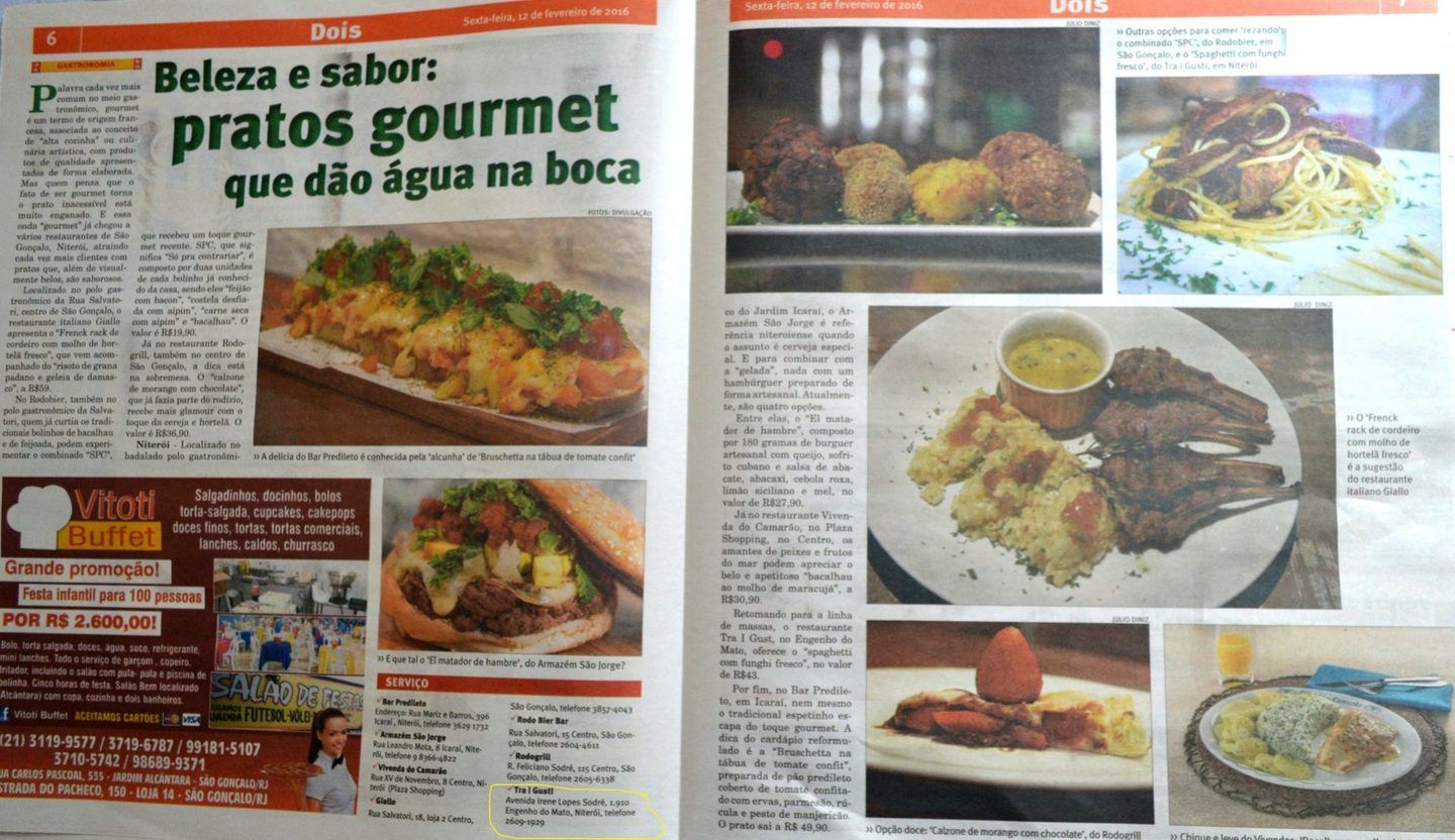 O Globo - O Fluminense - O São Gonçalo - 2 - 2