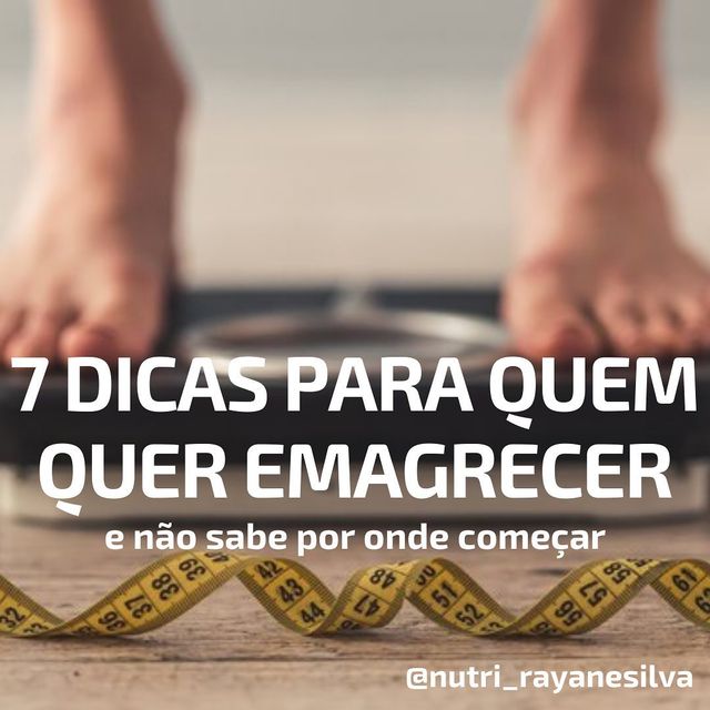 7 dicas para quem quer emagrecer /7-dicas-para-quem-quer-emagrecer