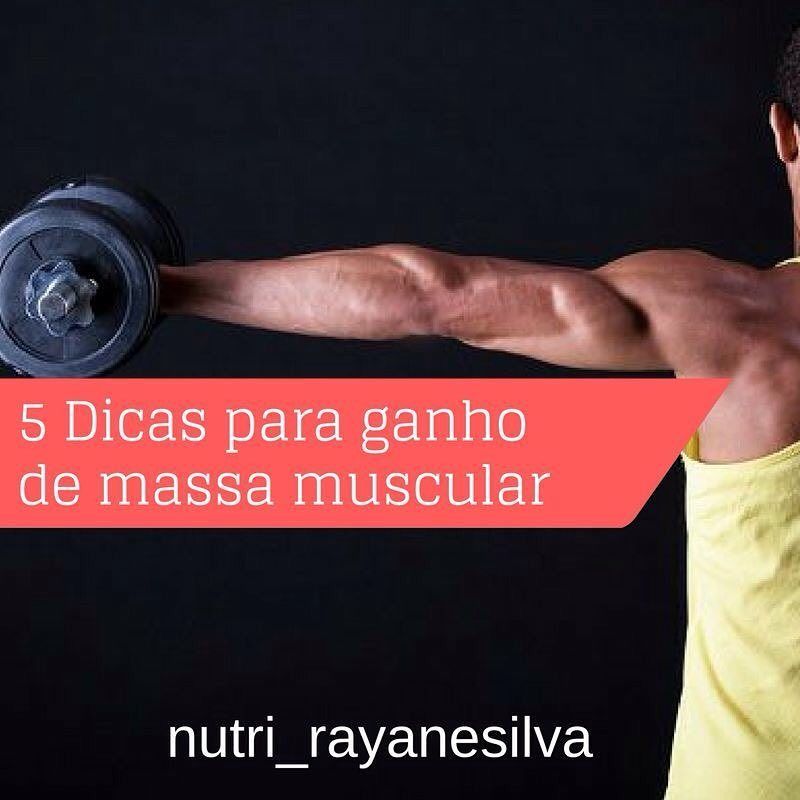 5 Dicas para ganho de massa muscular - 2